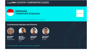 Maulana and Partners contribution to Legal 500 Indonesia Trademark Disputes